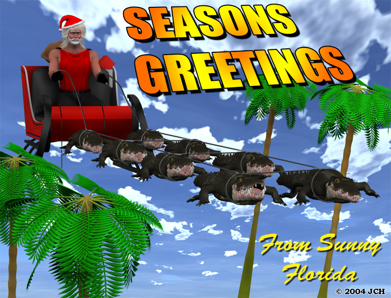 Seasons Greetings from Florida